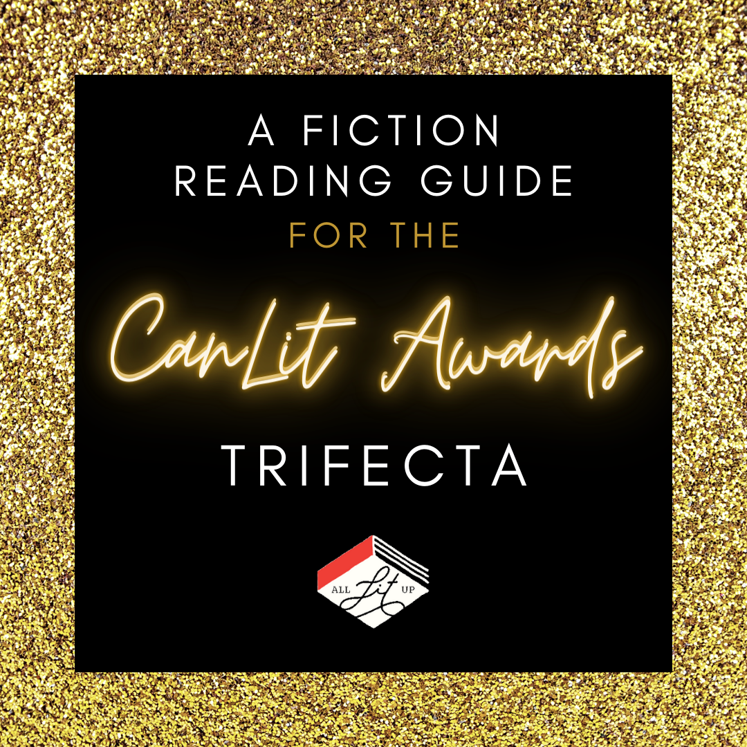 A fiction reading guide for the CanLit awards trifecta