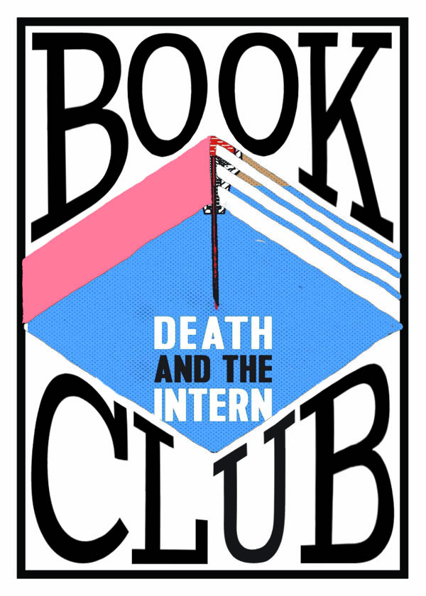 ALU Book Club: Intro to Death and the Intern