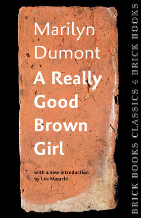 CanLit Rewind: A Really Good Brown Girl by Marilyn Dumont