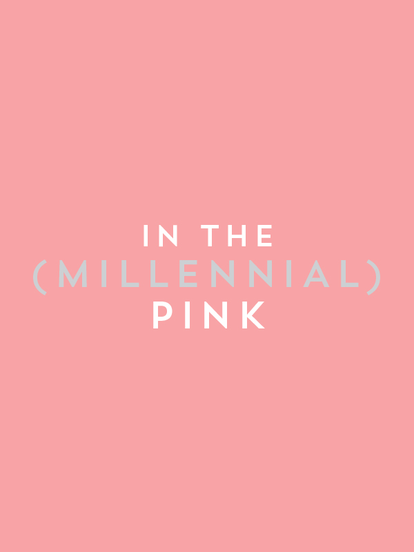 Cover Collage: In the (Millennial) Pink