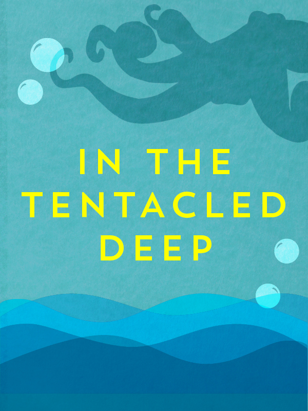 Cover Collage: In the Tentacled Deep