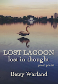 DiscoverVerse: Betsy Warland + Lost Lagoon/lost in thought