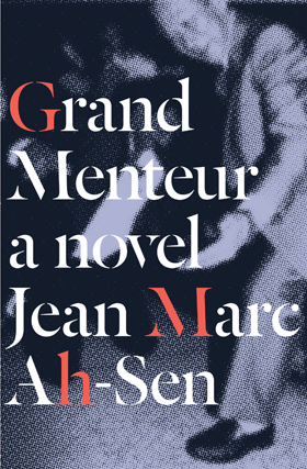 First Fiction Fridays: Grand Menteur