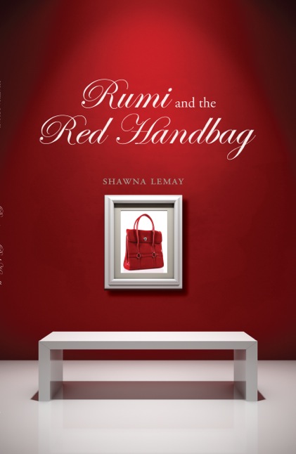 First Fiction Fridays: Rumi and the Red Handbag by Shawna Lemay