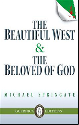 First Fiction Fridays: The Beautiful West and the Beloved of God