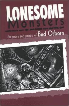 From the Archives: Lonesome Monsters by Bud Osborn