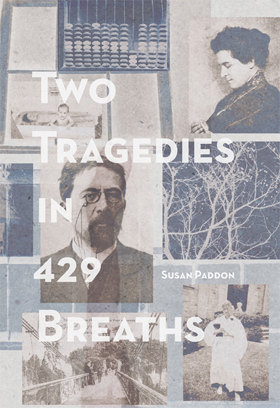 Get to Know Them First: Two Tragedies in 429 Breaths & Susan Paddon