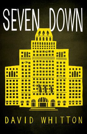 If You Liked X Read Y: David Whitton’s Seven Down