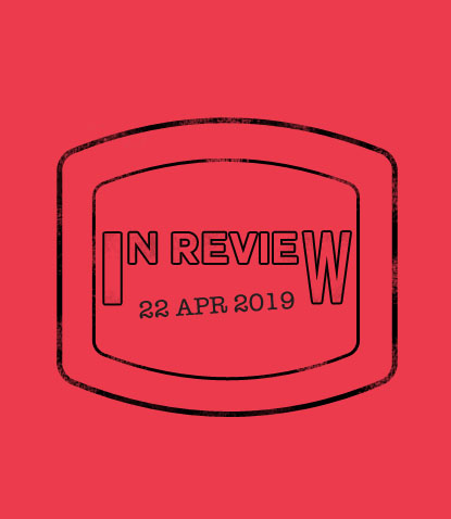 In Review: The Week of April 22nd