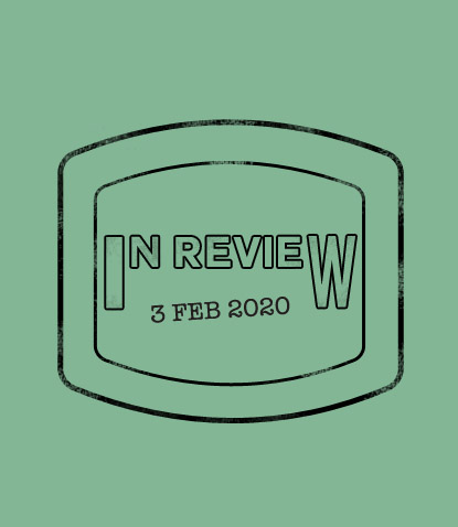 In Review: The Week of February 3rd