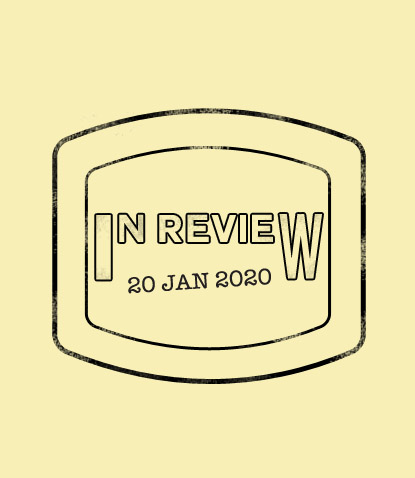 In Review: The Week of January 20th