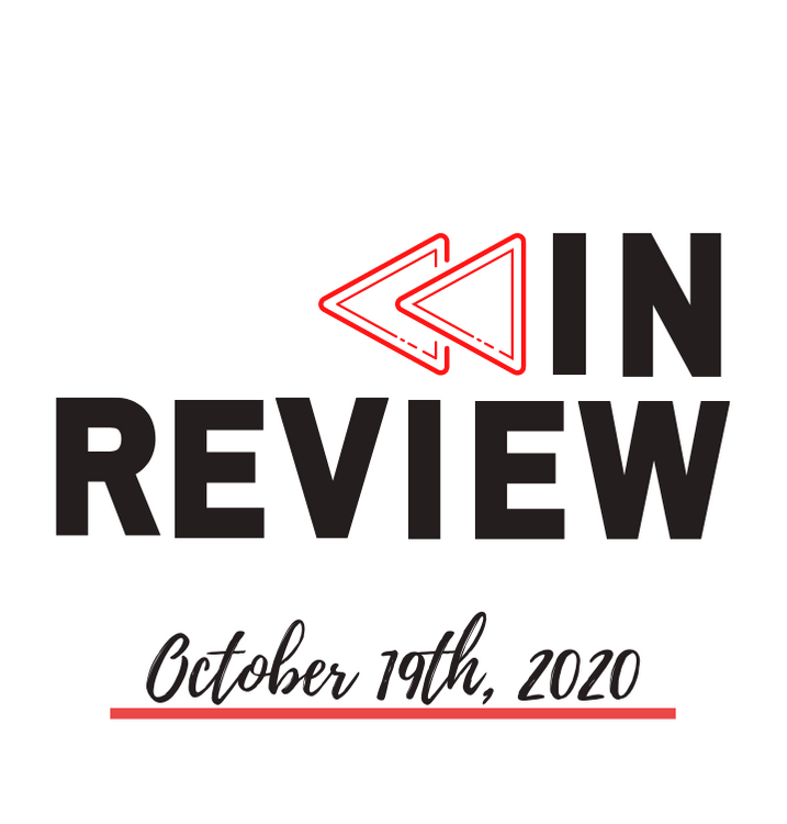 In Review: The Week of October 19th