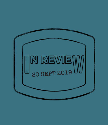In Review: The Week of September 30th