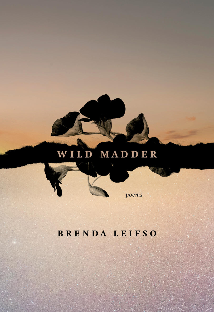 Poetry Grrrowl: Wild Madder + Brenda Leifso