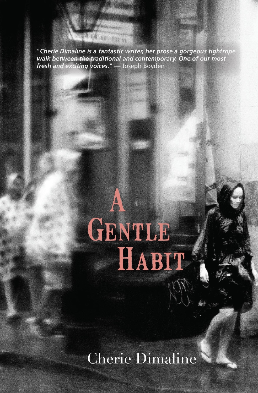 Quoted: Cherie Dimaline’s A Gentle Habit