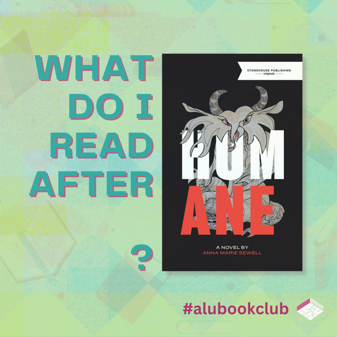 ALU Summer Book Club: Follow-up Reads after Humane