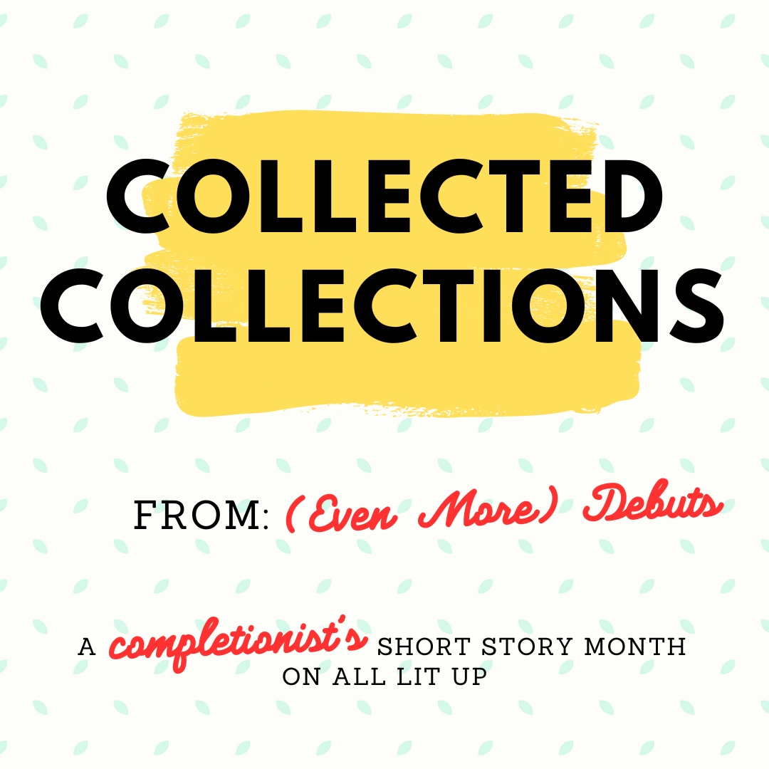 Collected Collections: (Even More) Debuts