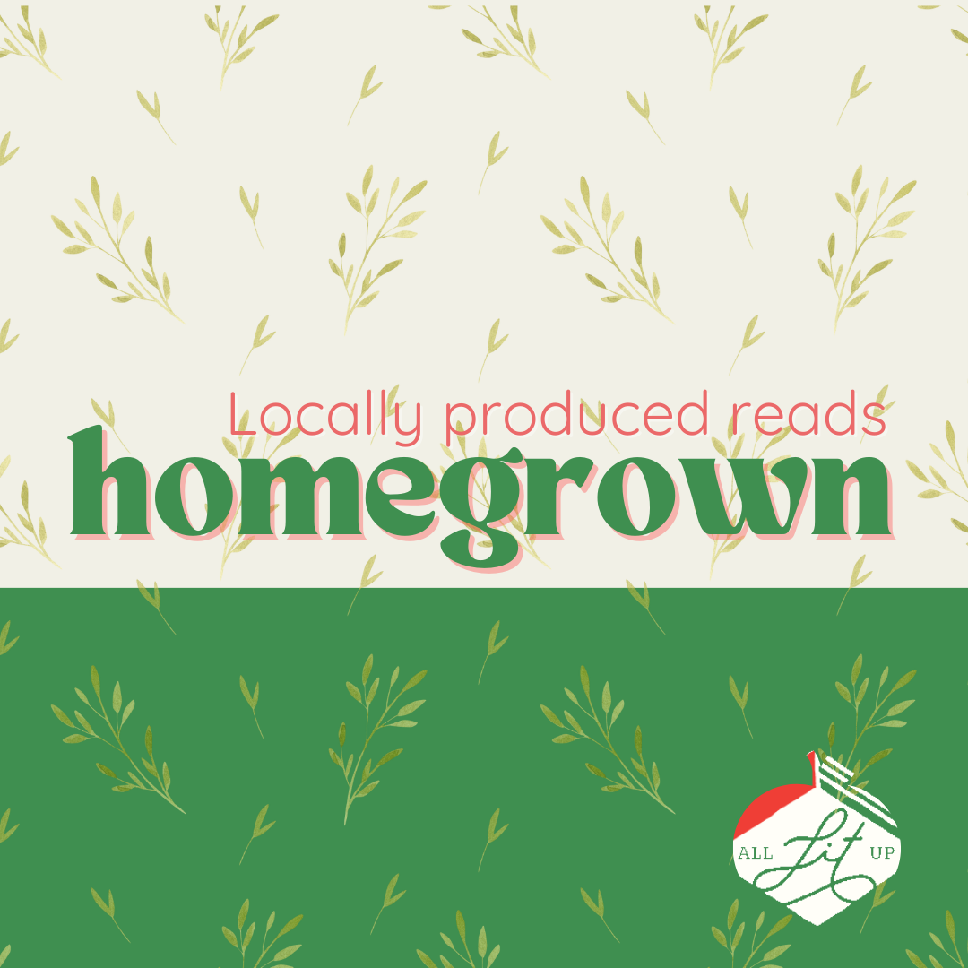 Locally Produced Reads: Homegrown