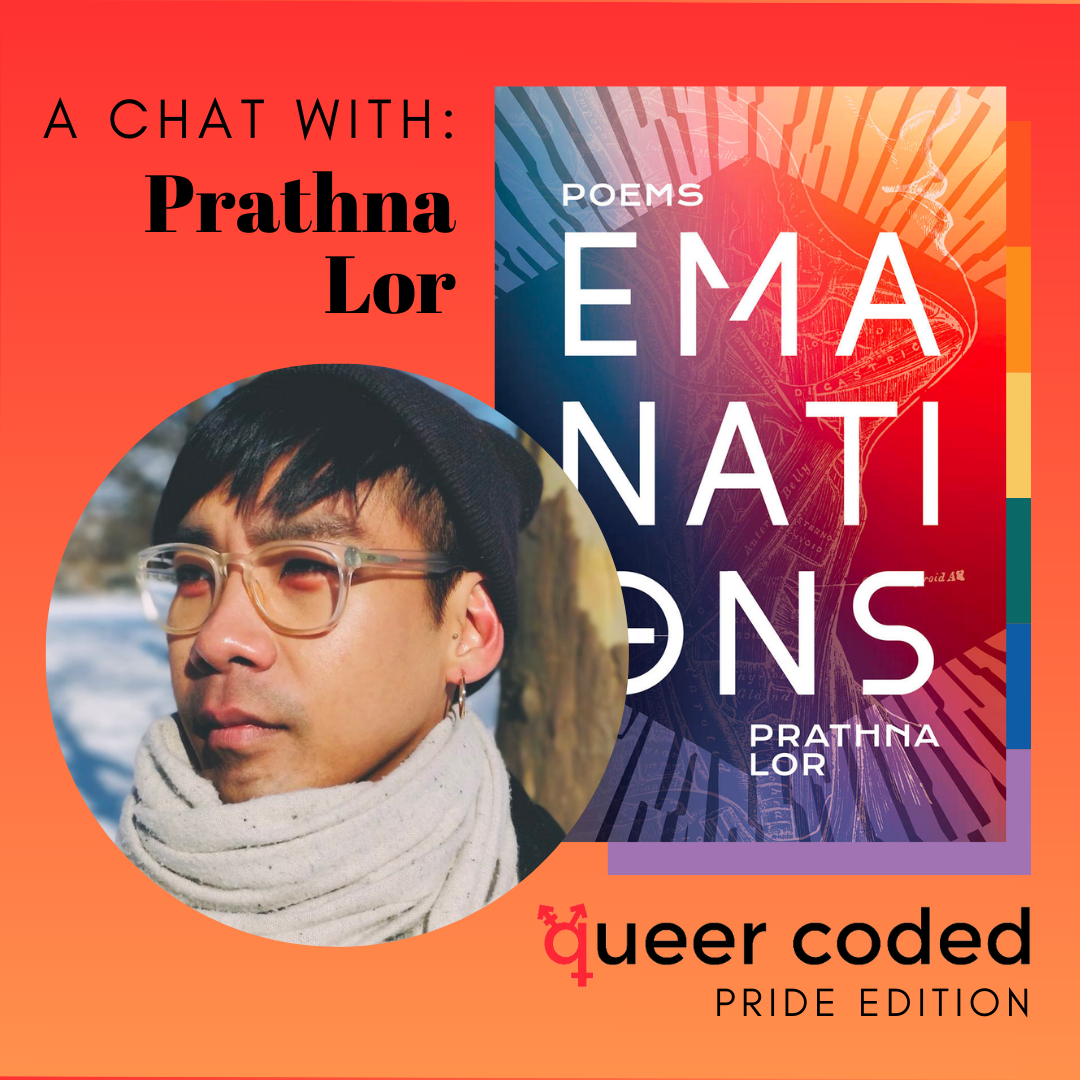 Queer Coded: Interview with Prathna Lor