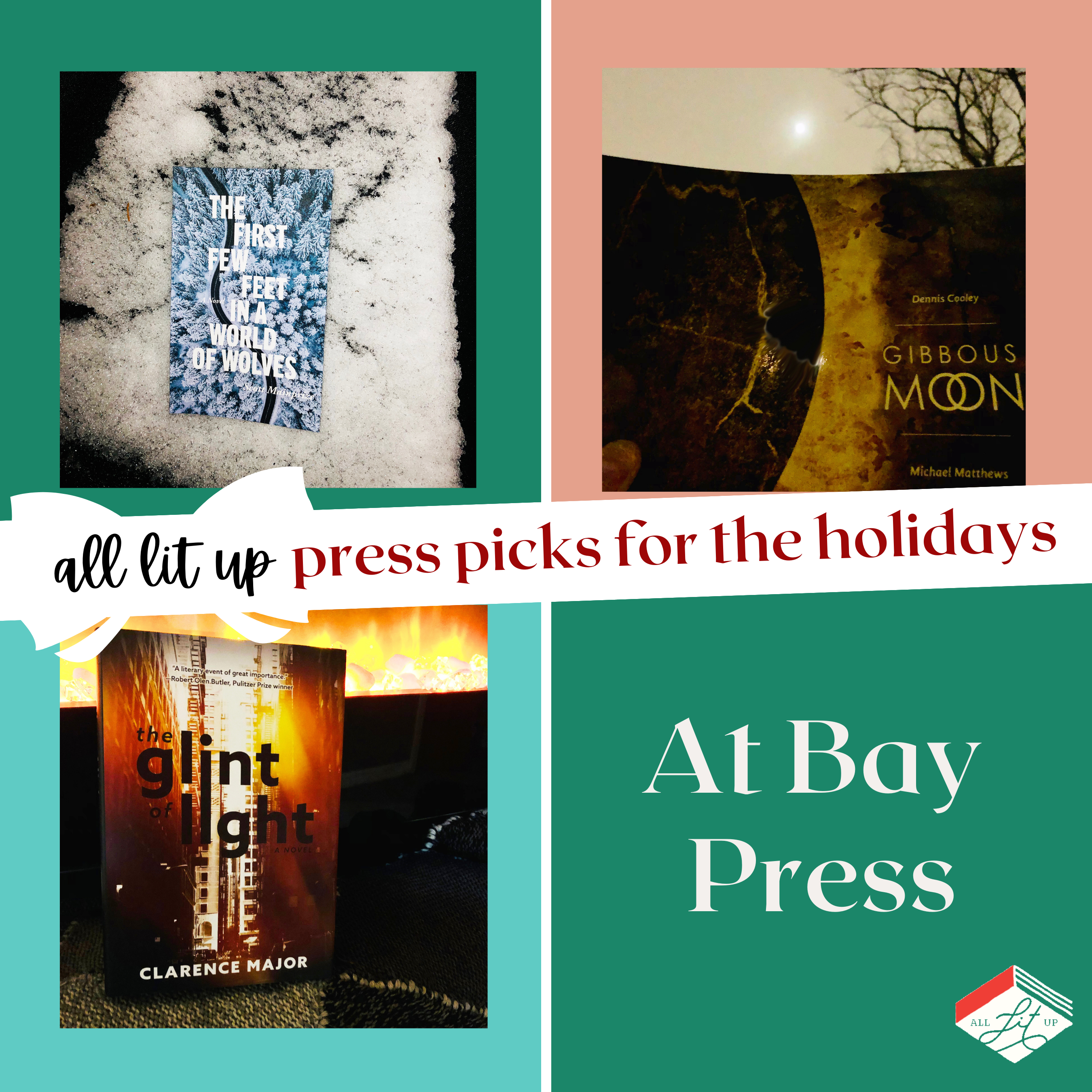 All Lit Up Press Picks for the Holidays: At Bay Press