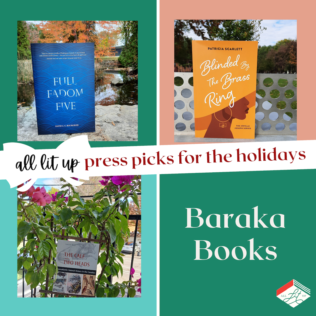 All Lit Up Press Picks for the Holidays: Baraka Books