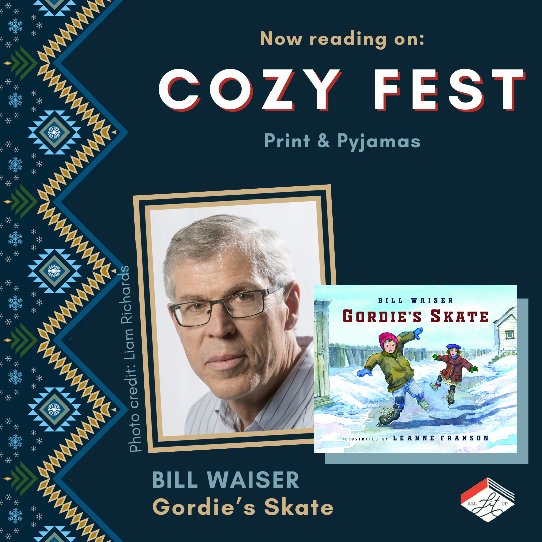 Cozy Fest: Bill Waiser + Gordie’s Skate