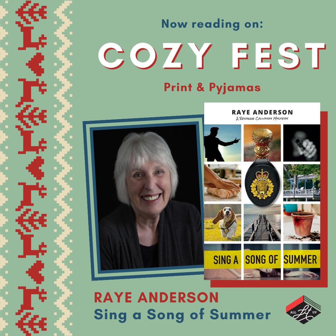 Cozy Fest: Raye Anderson + Sing a Song of Summer