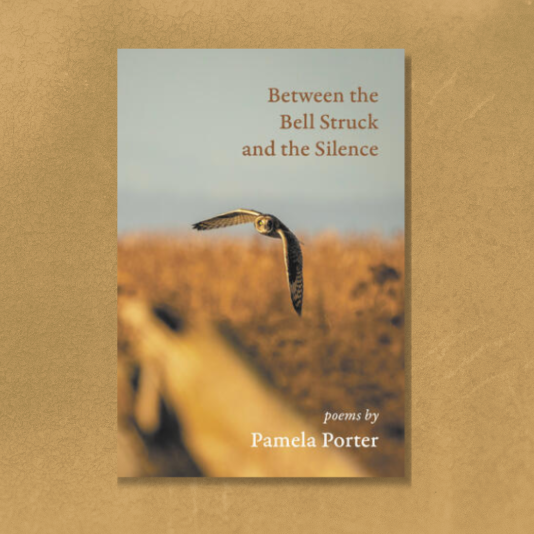 Two Poems: Between the Bell Struck and the Silence