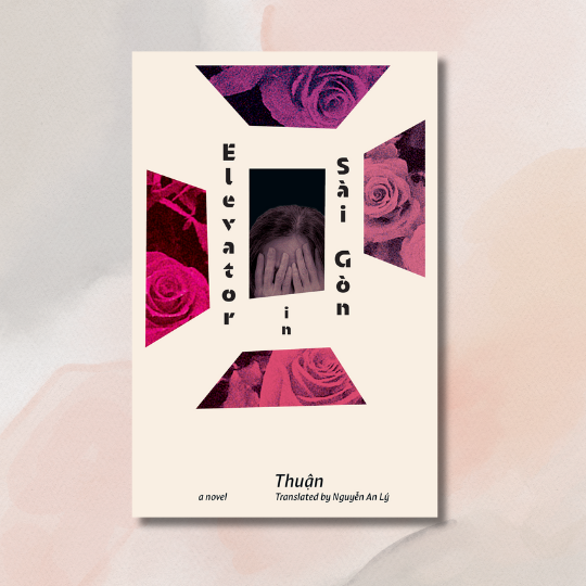 Excerpted: Elevator in Sài Gòn by Thuận