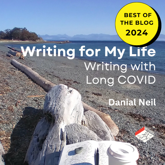 Writing for My Life: An essay by Danial Neil