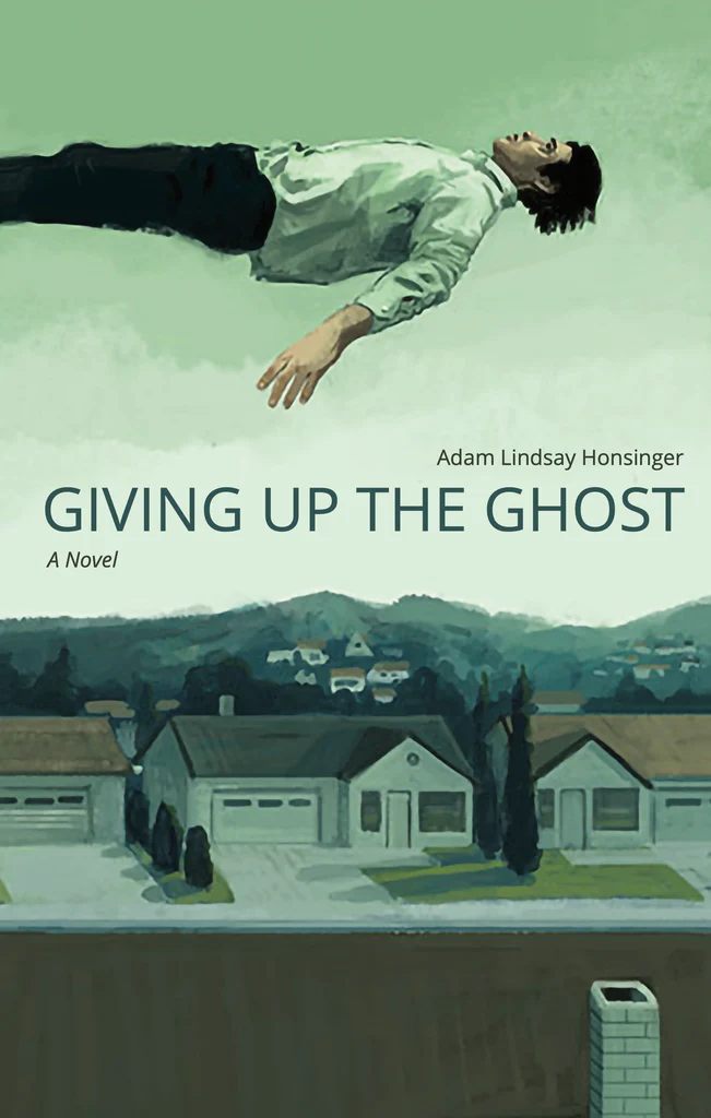 The cover of Giving Up the Ghost by Adam Lindsay Honsinger.