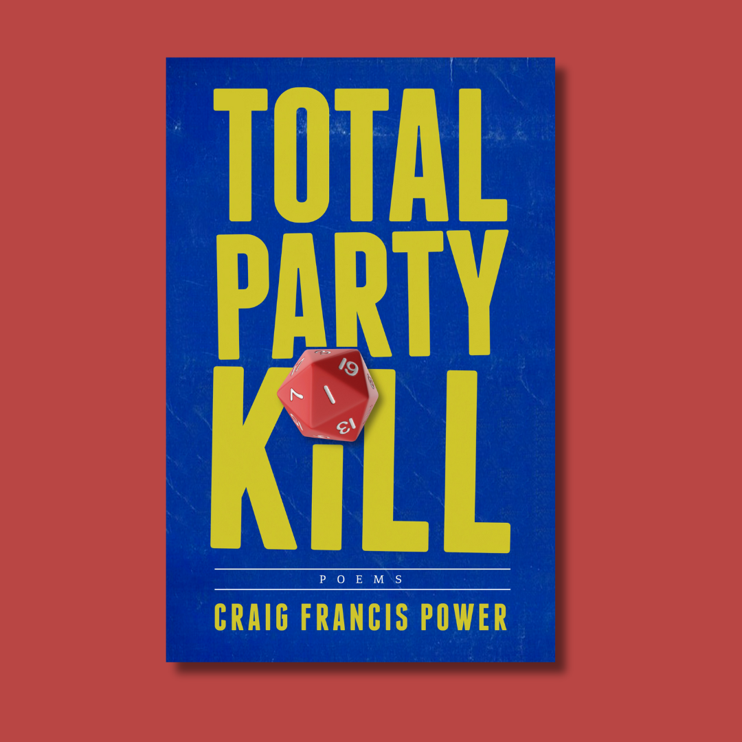 Poetry in Motion: Craig Francis Power + Total Party Kill