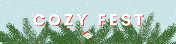 A banner reading "Cozy Fest". The light blue background is patterened with simple snowflakes, and green pine boughs fringe the bottom. The ALU logo is placed at the bottom centre.