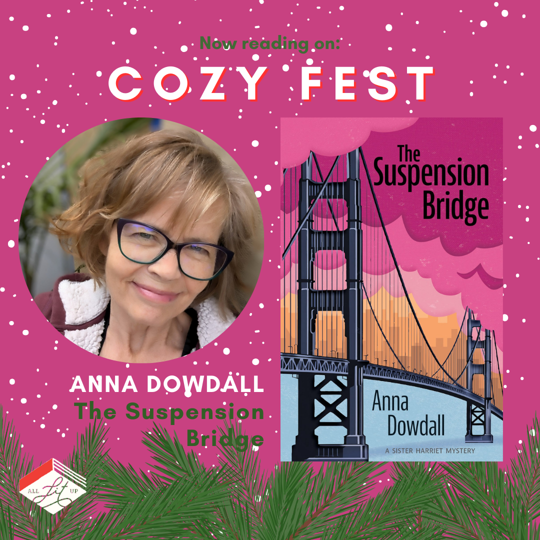 Cozy Fest: Anna Dowdall + The Suspension Bridge