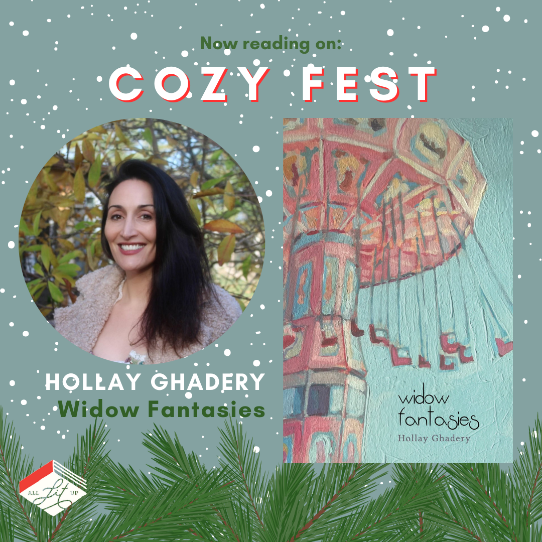 A graphic with the text: "Now Reading on Cozy Fest: Hollay Ghadery, Widow Fantasies" featuring the cover of the book and an inset photo of the author.