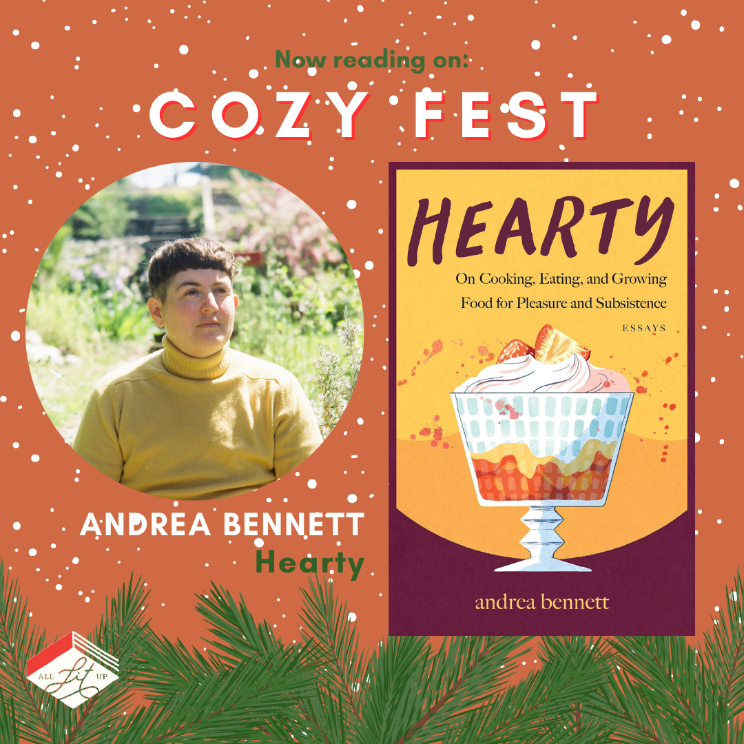 A graphic with the text: "Now Reading on Cozy Fest: andrea bennett, Hearty" featuring the cover of the book and an inset photo of the author.