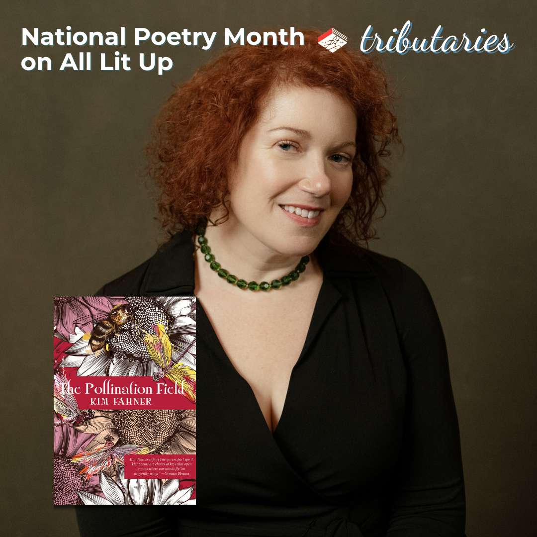 Tributaries: Kim Fahner + The Pollination Field