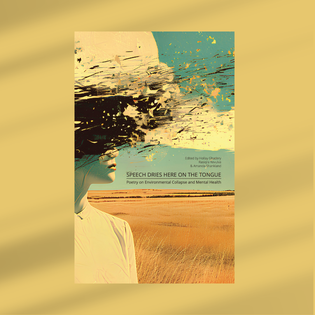 Two Poems: Speech Dries Here on the Tongue