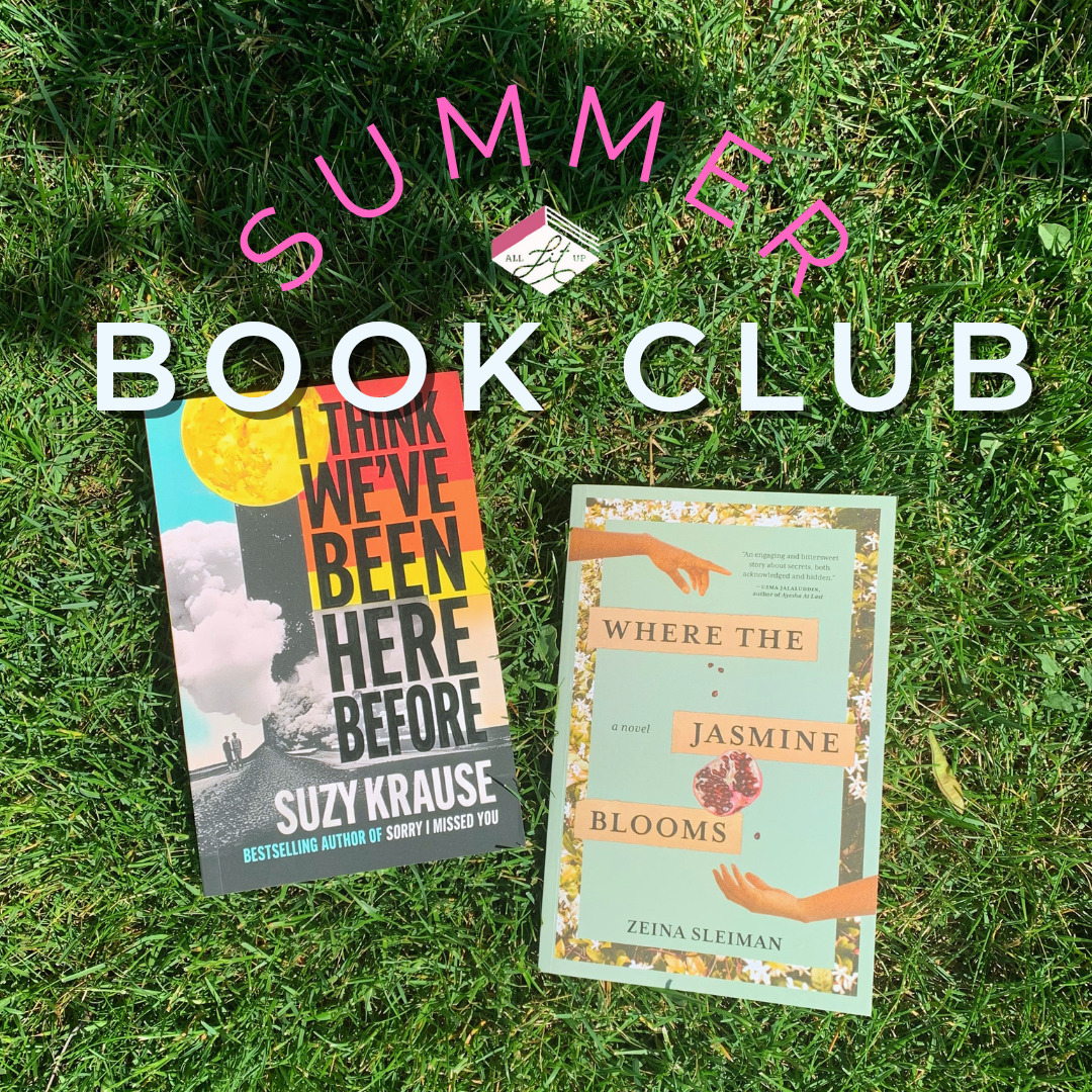 A photo of two books in the grass: I Think We've Been Here Before by Suzy Krause and Where the Jasmine Blooms by Zeina Sleiman. Text overlays the photo reading Summer Book Club.