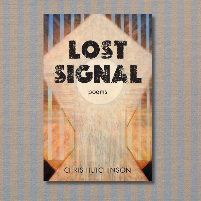Poetry in Motion: Chris Hutchinson + Lost Signal