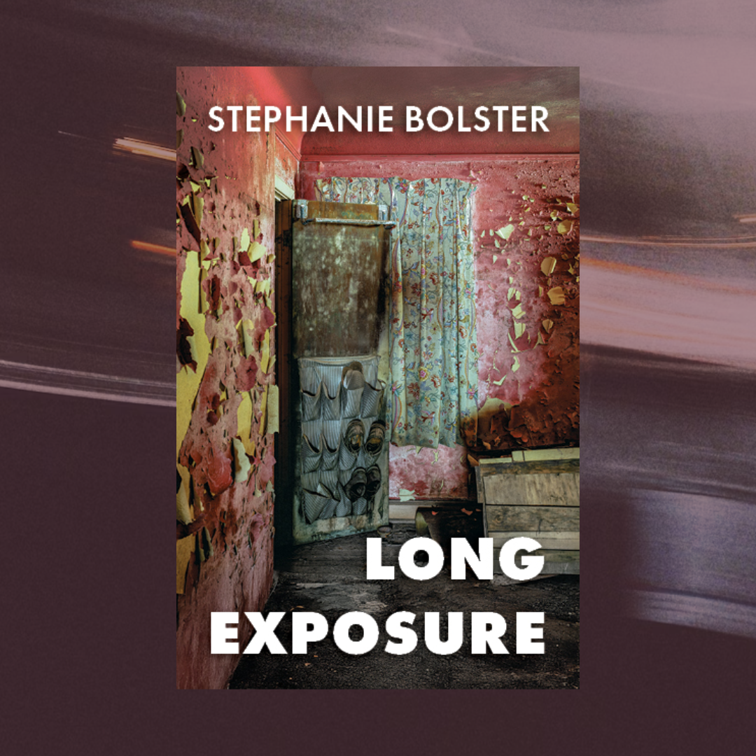 Poetry in Motion: Stephanie Bolster + Long Exposure