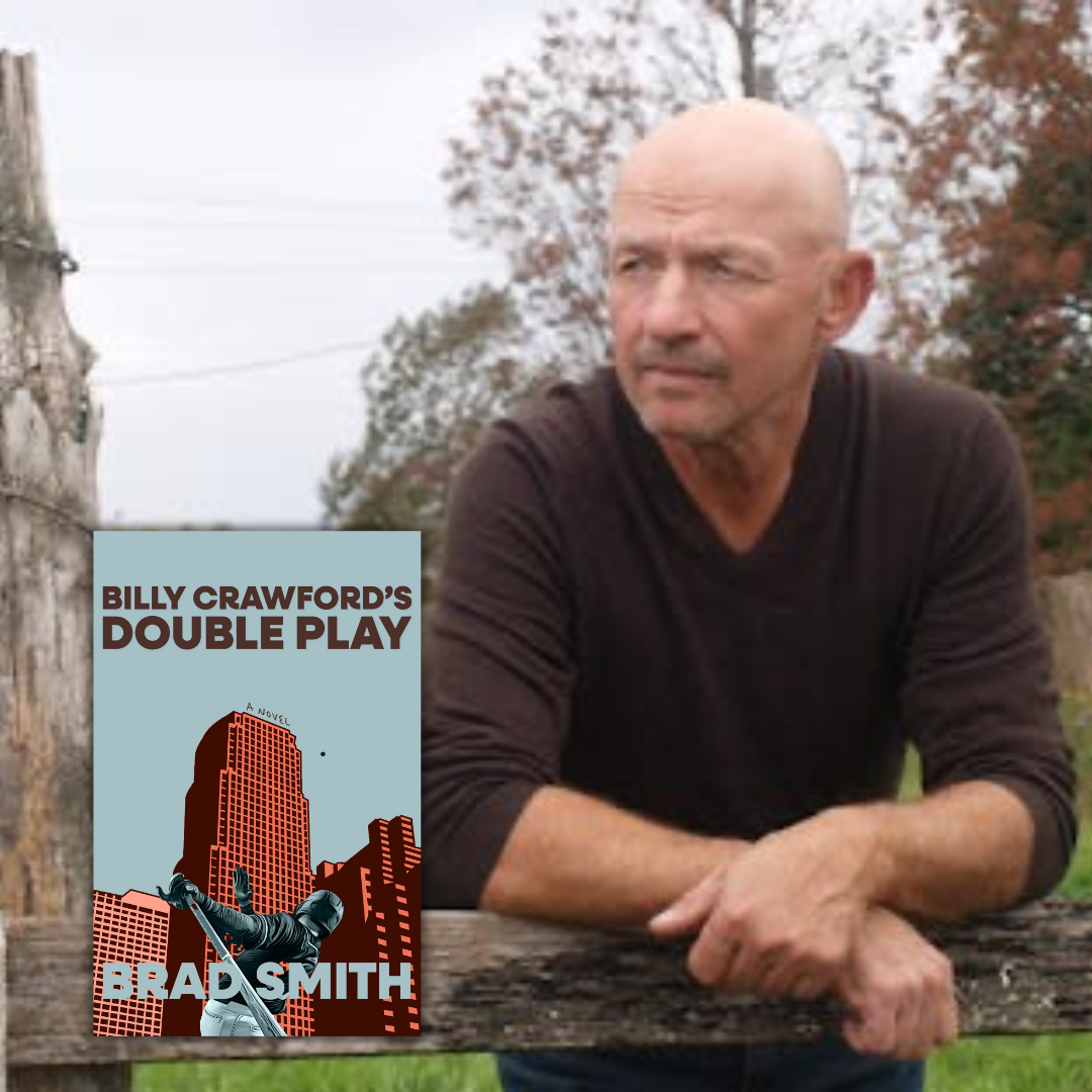 Under the Cover with Brad Smith, author of Billy Crawford’s Double Play