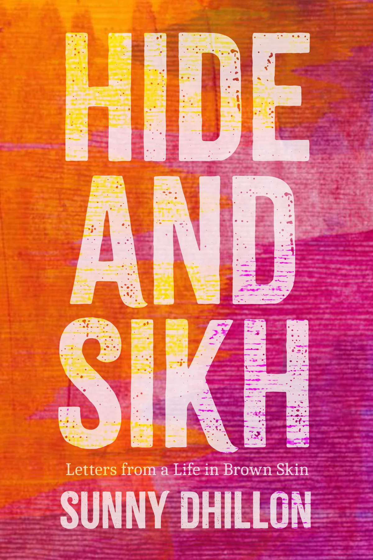 Book cover of "Hide and Sikh"