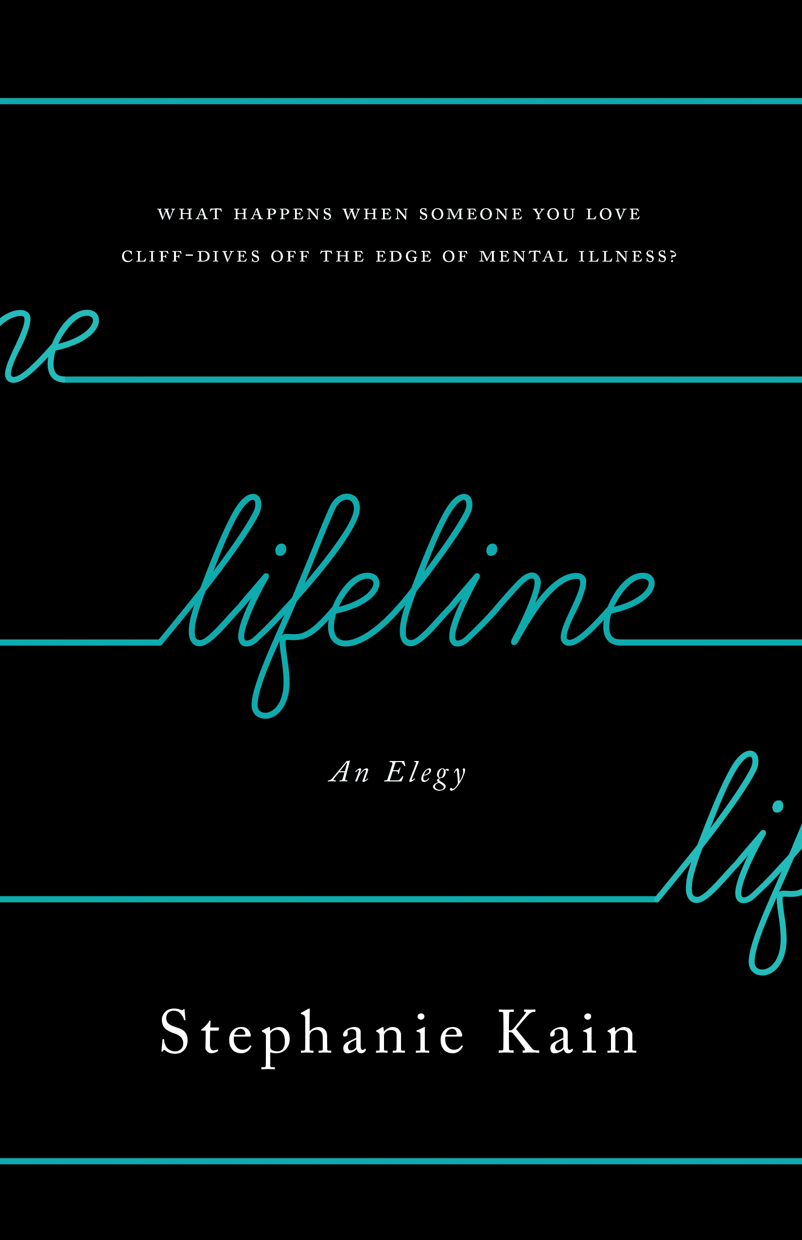 The cover of Lifeline by Stephanie Kain
