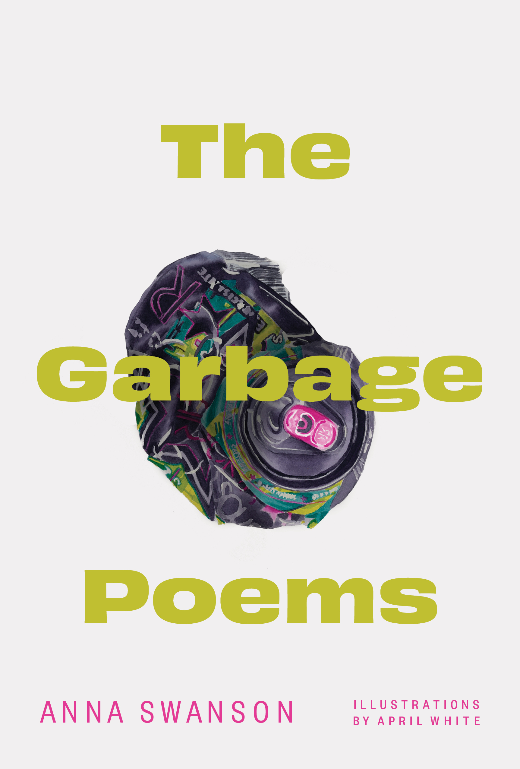 The cover of The Garbage Poems by Anna Swanson.