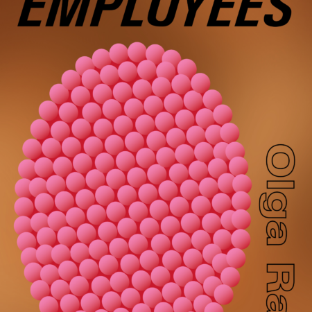 The cover of The Employees by Olga Ravn, translated by Martin Aitken.