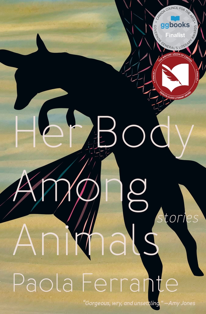 The cover of Her Body Among Animals by Paola Ferrante.