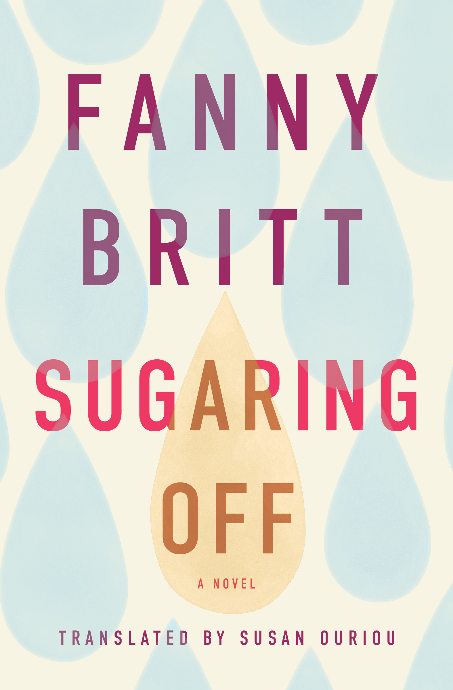 The cover of Sugaring Off by Fanny Britt.