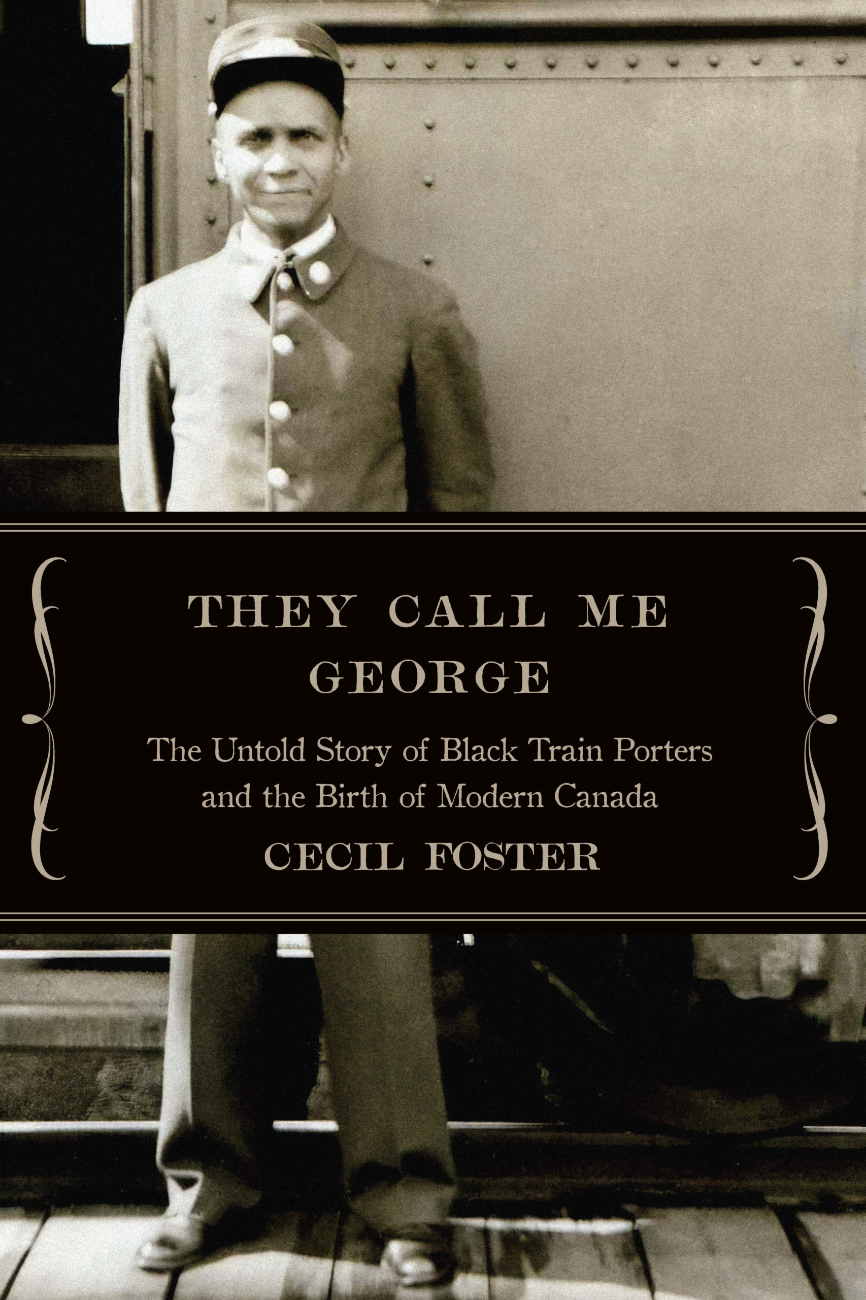 The cover of They Call Me George by Cecil Foster.
