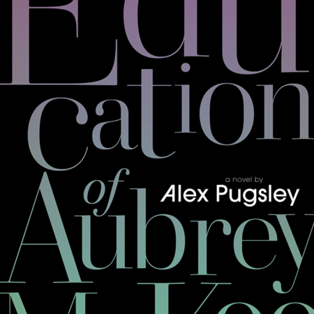 The Education of Aubrey McKee